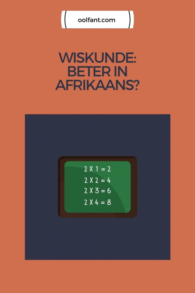 Hou Wiskunde veral in Afrikaans as julle huistaal Afrikaans is. Wiskunde is die mees abstrakte vak wat jou kind moet leer. Moet dit beslis nie in 'n tweede taal probeer aanleer nie.
